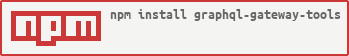https://nodei.co/npm/graphql-gateway-tools.png?downloads=false&downloadRank=true&stars=true