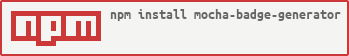 https://nodei.co/npm/mocha-badge-generator.png?downloads=true&downloadRank=true&stars=true